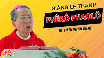 Bài Giảng Lễ Thánh Phêrô Phaolô - Đức Cha Phêrô Nguyễn Văn Đệ