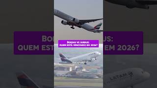 Boeing VS Airbus? Uma está vencendo, a outra sendo escolhida! #boeing #airbus #aviação