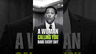 A Woman Calling You Babe Every Day - Denzel Washington #motivation #denzelwashington #shorts