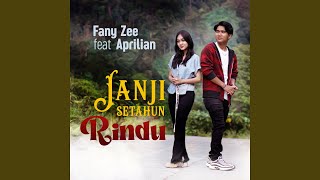 Janji Setahun Rindu (feat. Aprilian)