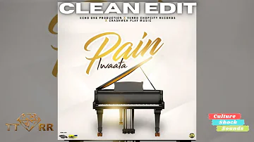 IWaata - Pain (TTRR Clean Version) PROMO