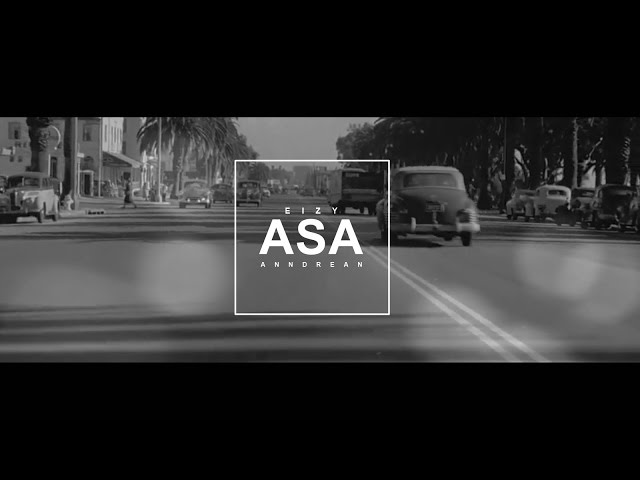 Eizy - Asa ft. Anndrean ( Lyric Video ) class=