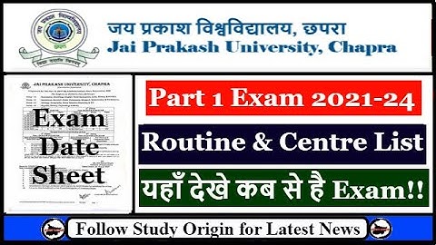 JPU Part 1 Exam Date 2023 | JP University BSC BCOM BA Part 1 Exam Date & Centre List 2021-24