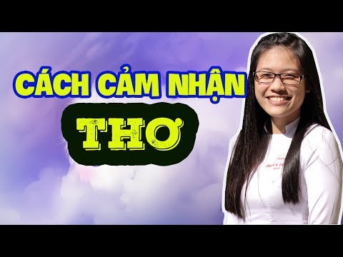 Video: Cách Phân Tích Bài Thơ