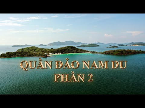 Tỉnh Kiên Giang - QUẦN ĐẢO NAM DU - PHẦN 2 - BÃI TẮM HÒN MẤU I flycam mavic