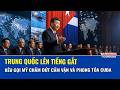 Trung Quốc lên tiếng gắt, kêu gọi Mỹ chấm dứt phong tỏa Cuba, chỉ trích lệnh trừng phạt đơn phương