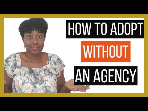 How to Adopt Without an Adoption Agency