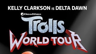 Kelly Clarkson will voice the mayor of Country Trolls, Delta Dawn, in new Trolls World Tour movie!
