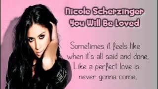 Download lagu Nicole Scherzinger - You Will Be Loved (Lyrics)