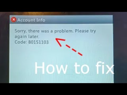 How to Fix Error Code 80151103 on Xbox 360