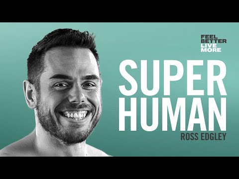 Why You Are Stronger Than You Think with Ross Edgley