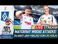 LIVE FAN TALK I 2. BUNDESLIGA HAMBURGER SV - 1. FC KÖLN MIT @VaterSohn