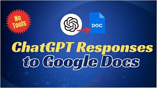How to Paste ChatGPT Responses to Google Docs with Formatting | Rakibul Hashan