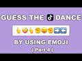 Guess the tiktok dance by using emoji