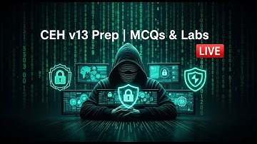 Certified Ethical Hacker v13 Prep | Solving MCQs & Labs (Live Study Session)