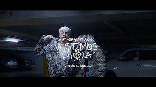 Lauty Gram & Ak4:20 feat. Omar Varela - Vestimos De Piola  (Vídeo Oficial)