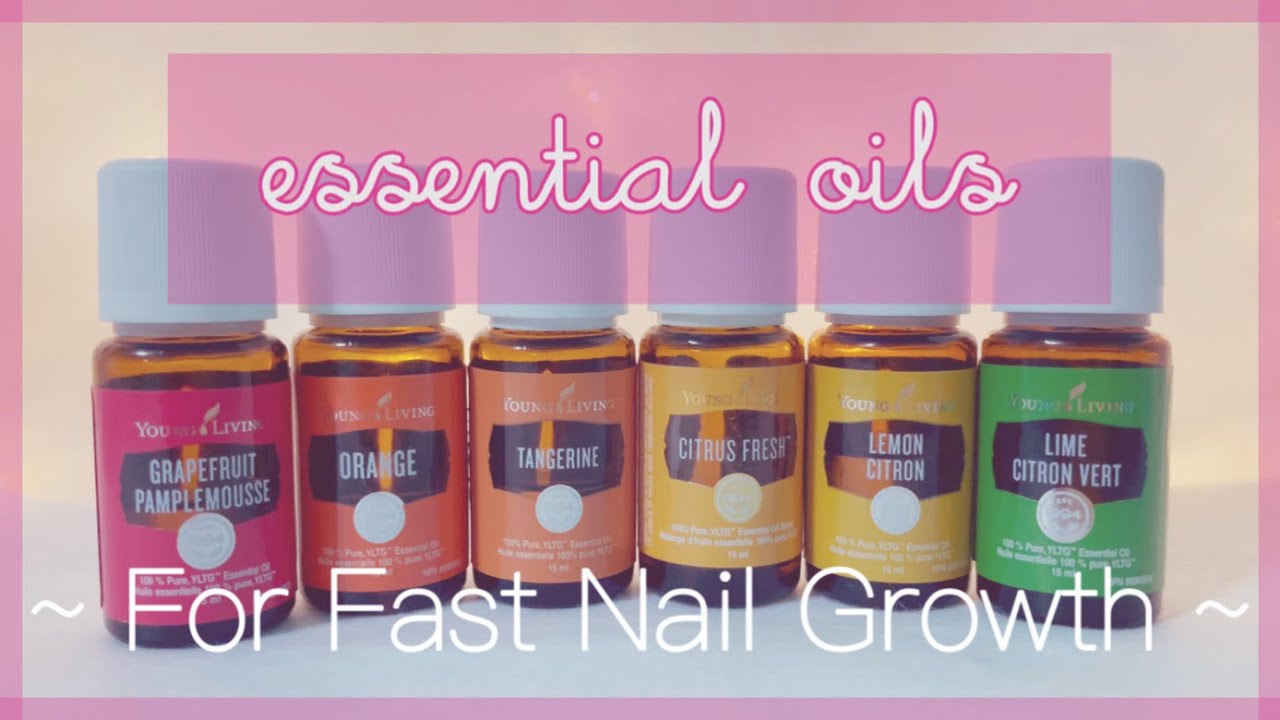 Which Oil Is Best For Nail Growth Essential Oils For Nail Growth - YouTube