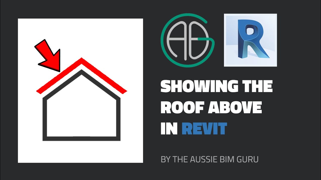 Show Roof Above in Revit!