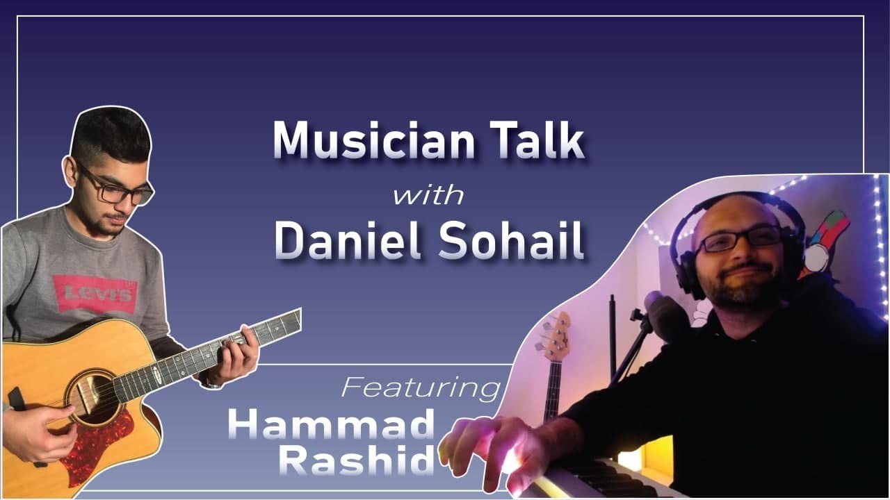 Hammad Rashid Musician Talk with Daniel Sohail ft. Hammad Rashid - YouTube