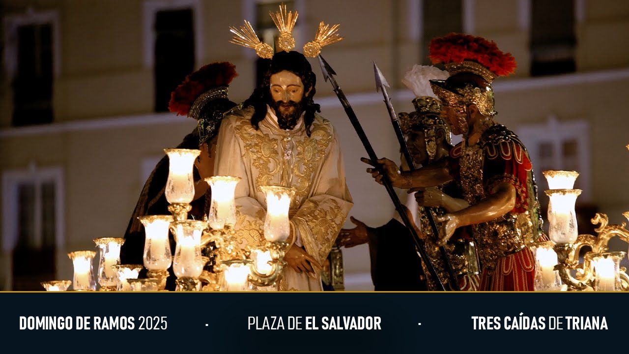 El Desprecio de Herodes en el Salvador | Domingo de Ramos 2025 | Tres Caídas de Triana