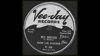 No Shoes 〰️ John Lee Hooker