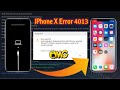 iPhone X Error 4013.....