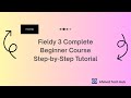 Fieldy 3 Complete Beginner Course | Full Step-by-Step Tutorial