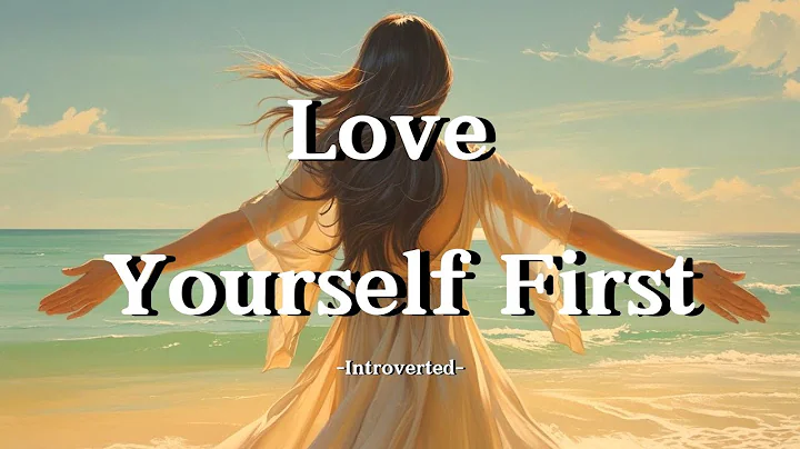 Introverted – Love Yourself First (Lyrics) | Be Your Own Standard