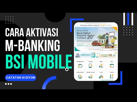 CARA AKTIVASI BSI MOBILE BANKING GANTI HP TANPA DATANG KE KANTOR CABANG