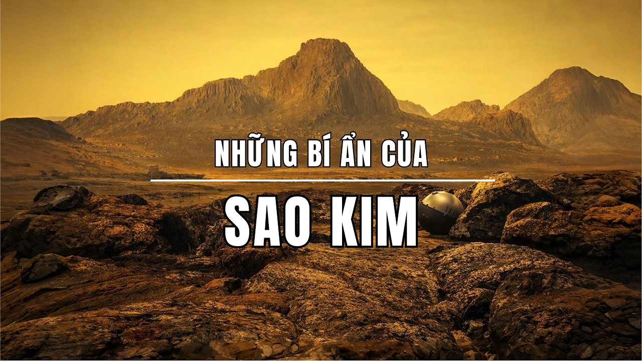 Bí ẩn của sao Kim? Nó không có từ trường, vậy tại sao áp suất khí quyển lại cao gấp 92 lần Trái Đất