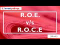 ROE vs ROCE | Return on Equity v/s Return on Capital Employed |