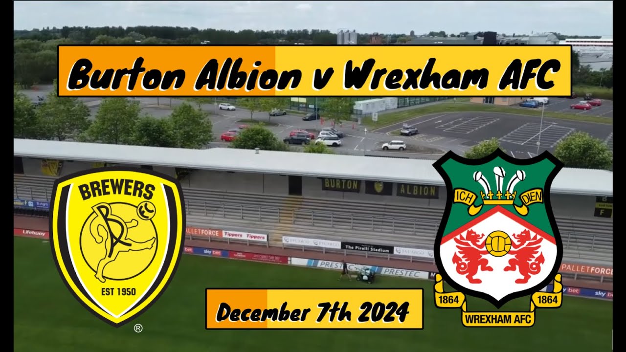 Burton Albion v Wrexham - YouTube