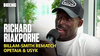 Richard Riakporhe On Billam-Smith Rematch, Madonna Rumours, Opetaia & Usyk