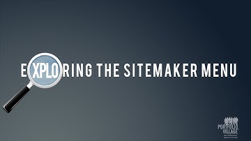 Exploring the SiteMaker Menu