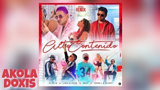 Alto Contenido (Oficial Remix) [Explicit] - Plan B, Jowell & Randy, Luigi 21 Plus, Ñejo | AKOLADOXIS