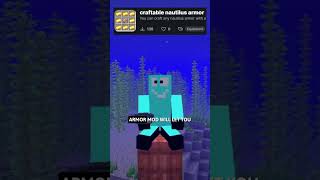 A Mod That Lets You Craft Nautilus Armor In Minecraft!