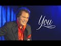 Engelbert Humperdinck You Lyric Video Engelbert Humperdinck You Lyric Video