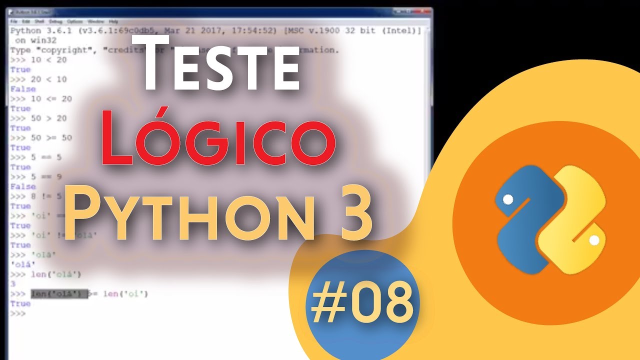 [#08] Teste lógico no Python 3 - YouTube