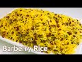 Oriental Barberry Rice with Saffron // Orientalischer Berberitzen-Reis mit Safran