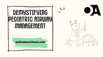 Pediatric Airway Management