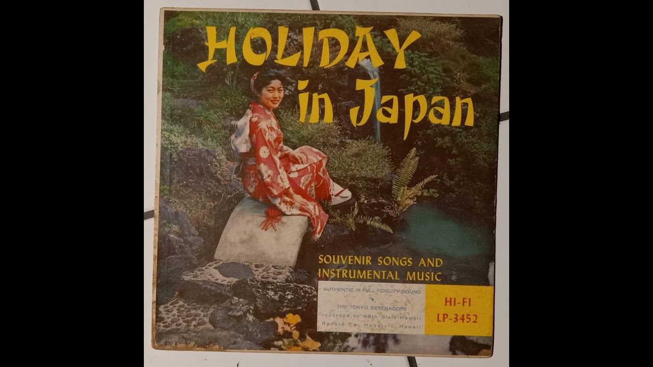 The Tokyo Serenaders - Holiday In Japan - YouTube