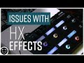 Why I'm Sending Back My Line6 HX Effects