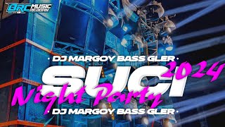 Download Mp3 DJ SUCI NIGHT PARTY BASS GLEERR VIRAL TIK TOK TERBARU DJ KARNAVAL BRC MUSIC REBORN Gudang lagu Download Mp3 DJ SUCI NIGHT PARTY BASS GLEERR VIRAL TIK TOK TERBARU DJ KARNAVAL BRC MUSIC REBORN