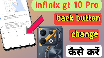 Infinix gt 10 Pro back button setting/Infinix gt10 Pro me back button kaise lagaye/navigationsetting