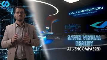 Savir Virtual Reality | Welcome to the new age of technology.