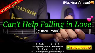 (KATHNIEL) Can't Help Falling in Love - Daniel Padilla (Easy Chords)😍 | Plucking Version