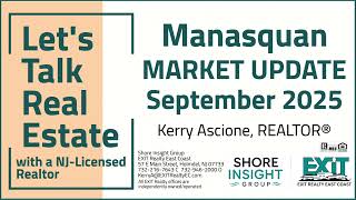 Let's Talk Real Estate - Manasquan, NJ Market Update (September 2025)