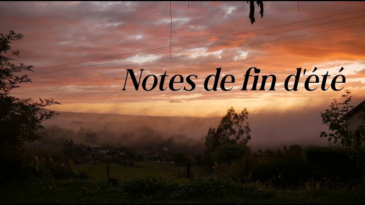 Notes de fin d'été (poème minute)