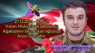 27.11.2021 - Bu gün Vətən Müharibəsi Şəhidimiz Ağakişiyev İlkin Elxan oğlunun dəfnindən 1 il ötür