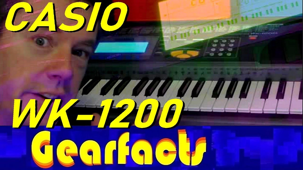 Casio WK-1200: Good balance of standard and freaky - YouTube